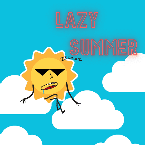 LaZy SuMmEr
