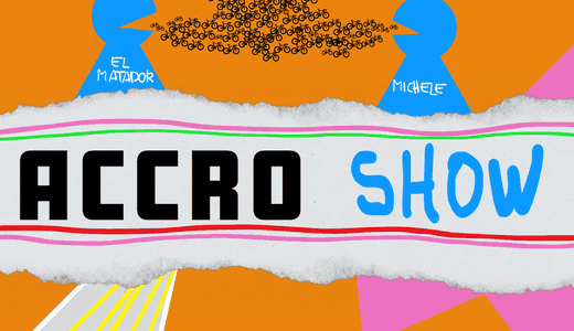 Accro Show #1 – Yolo